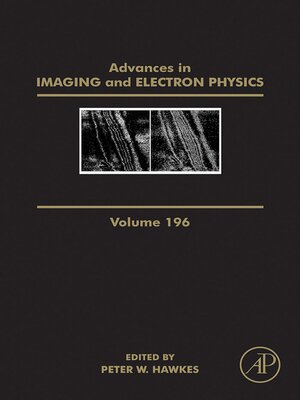 cover image of Advances in Imaging and Electron Physics, Volume 196